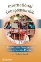 International Entrepreneurship: Innovative Solutions for a Fragile Planet - A. Coskun Samli - cover