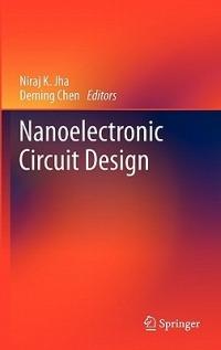 Nanoelectronic Circuit Design - cover