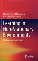 Learning in Non-Stationary Environments: Methods and Applications