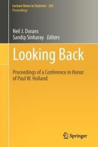 Looking Back: Proceedings of a Conference in Honor of Paul W. Holland - cover