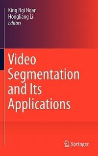Video Segmentation and Its Applications - cover