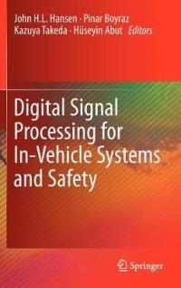 Digital Signal Processing for In-Vehicle Systems and Safety - cover