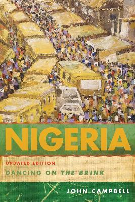 Nigeria: Dancing on the Brink - John Campbell - cover