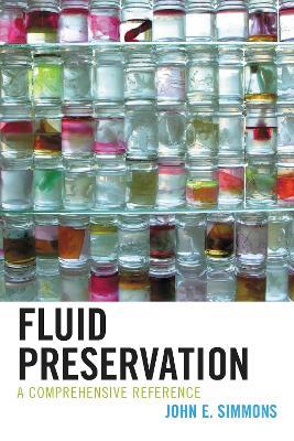 Fluid Preservation: A Comprehensive Reference - John E. Simmons - cover