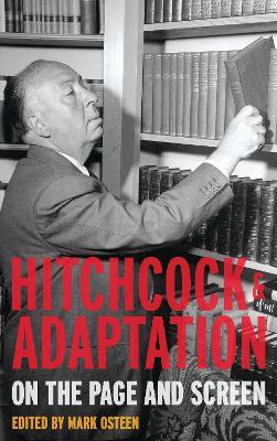 Hitchcock and Adaptation: On the Page and Screen - cover