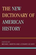 The New Dictionary of American History