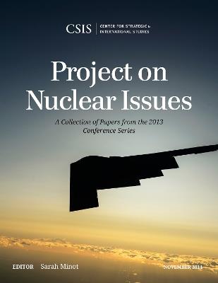 Project on Nuclear Issues: A Collection of Papers from the 2013 Conference Series - cover