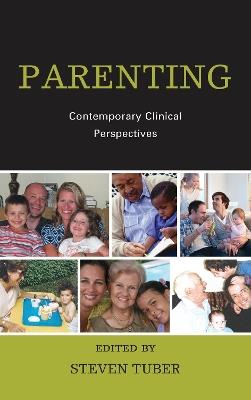 Parenting: Contemporary Clinical Perspectives - cover