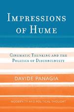 Impressions of Hume: Cinematic Thinking and the Politics of Discontinuity