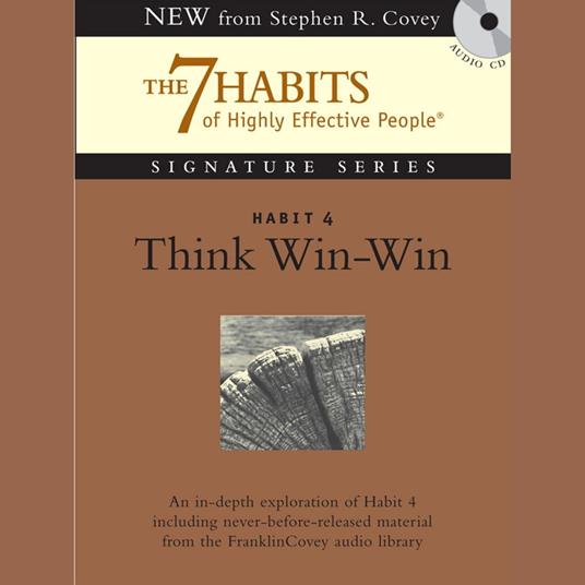 Habit 4 Think Win-Win