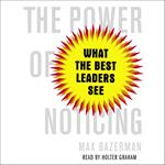 The Power of Noticing