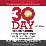 The 30-Day Sobriety Solution