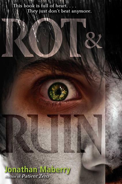 Rot & Ruin - Jonathan Maberry - ebook