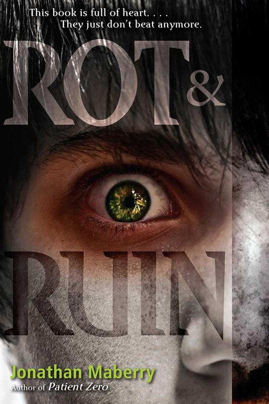 Rot & Ruin - Jonathan Maberry - ebook