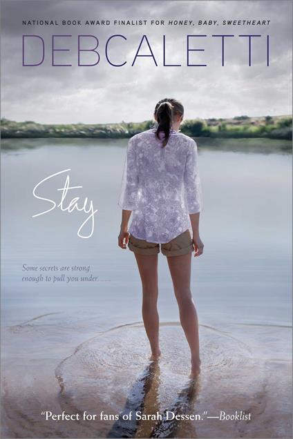 Stay - Deb Caletti - ebook