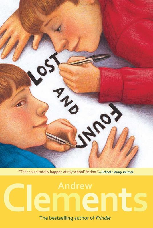 Lost and Found - Andrew Clements,Mark Elliott - ebook