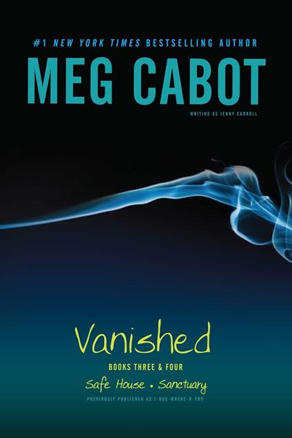 Vanished Books Three & Four - Meg Cabot - ebook