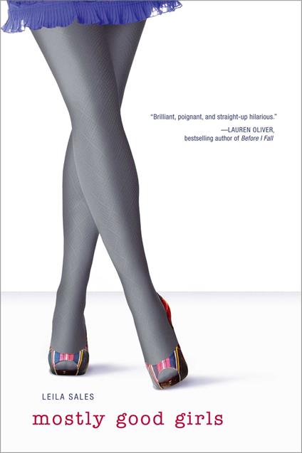 Mostly Good Girls - Leila Sales - ebook