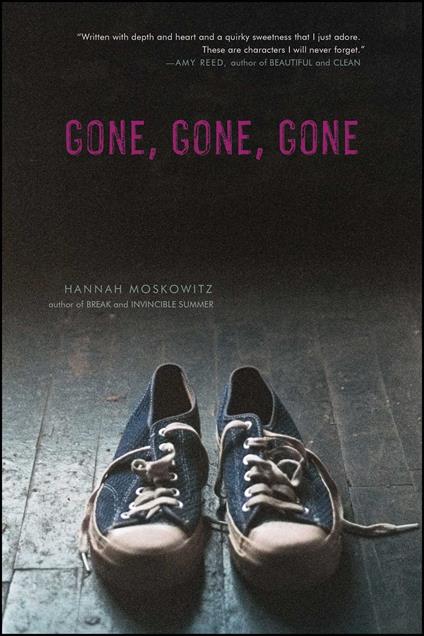 Gone, Gone, Gone - Hannah Moskowitz - ebook