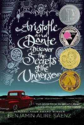 Aristotle and Dante Discover the Secrets of the Universe - Benjamin Alire Sáenz - cover