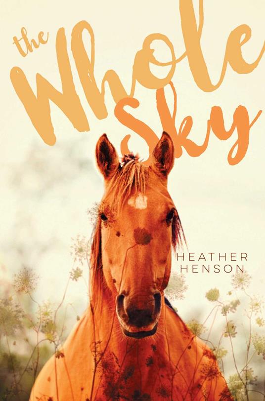 The Whole Sky - Heather Henson - ebook