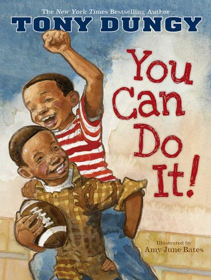You Can Do It! - Tony Dungy,Amy June Bates - ebook