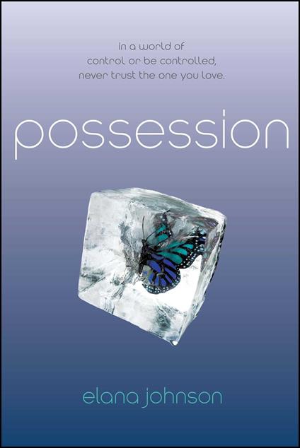 Possession - Elana Johnson - ebook