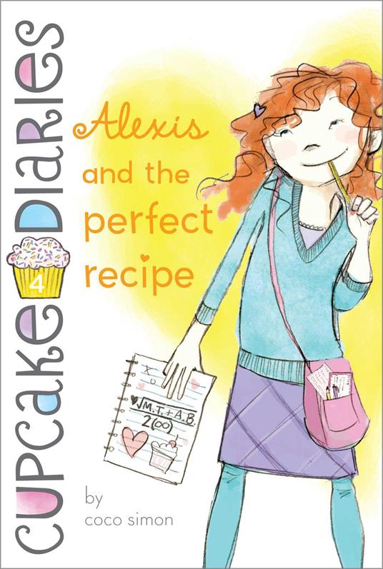 Alexis and the Perfect Recipe - Coco Simon - ebook