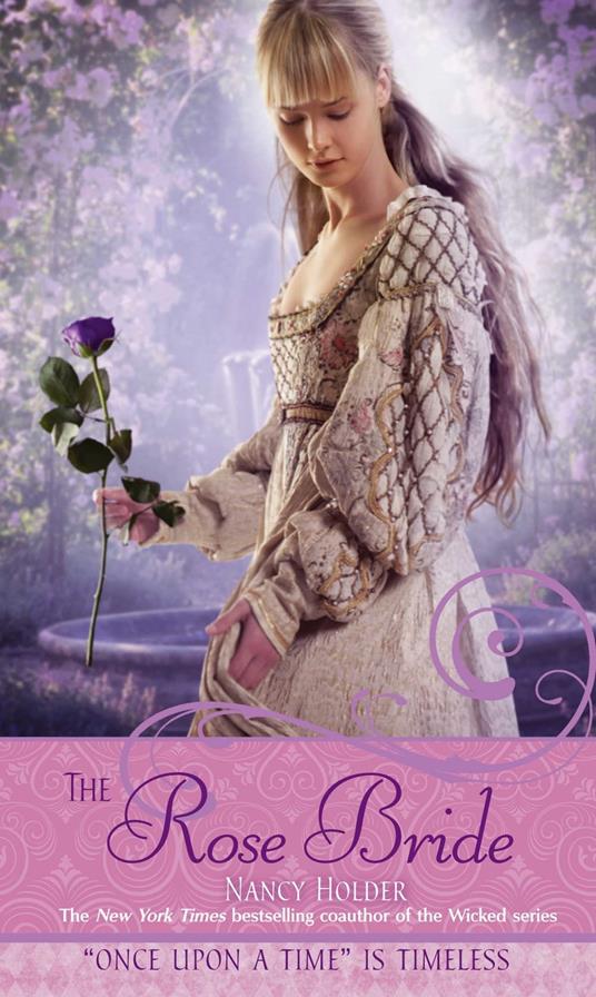 The Rose Bride - Nancy Holder - ebook