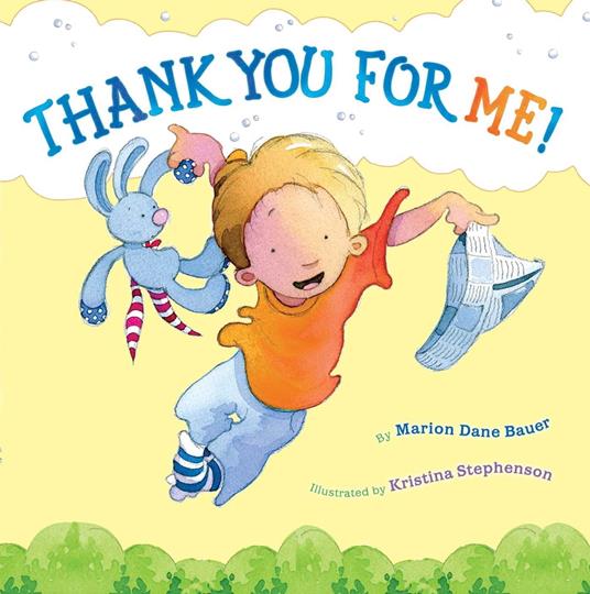 Thank You for Me! - Marion Dane Bauer,Kristina Stephenson - ebook
