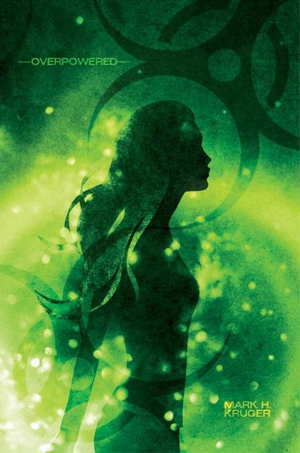 Overpowered - Mark H. Kruger - ebook