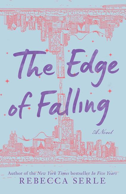 The Edge of Falling - Rebecca Serle - ebook
