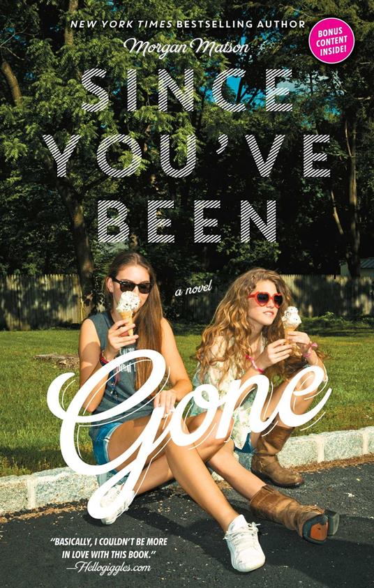 Since You've Been Gone - Morgan Matson - ebook