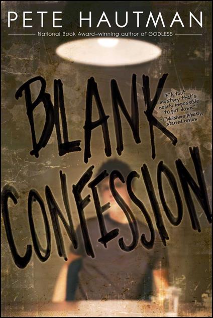 Blank Confession - Pete Hautman - ebook