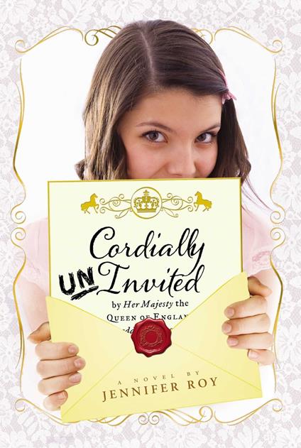Cordially Uninvited - Jennifer Roy - ebook