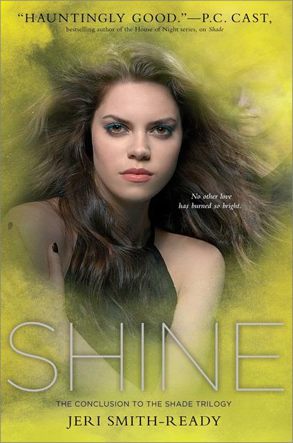 Shine - Jeri Smith-Ready - ebook