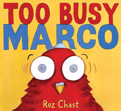 Too Busy Marco - Roz Chast - ebook