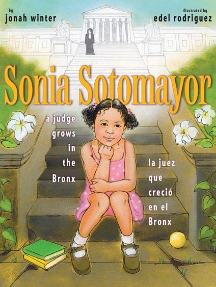 Sonia Sotomayor - Jonah Winter,Edel Rodriguez - ebook