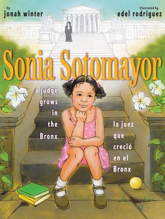 Sonia Sotomayor - Jonah Winter,Edel Rodriguez - ebook