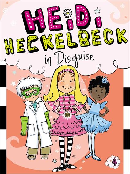 Heidi Heckelbeck in Disguise - Wanda Coven,Priscilla Burris - ebook