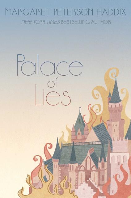 Palace of Lies - Margaret Peterson Haddix - ebook