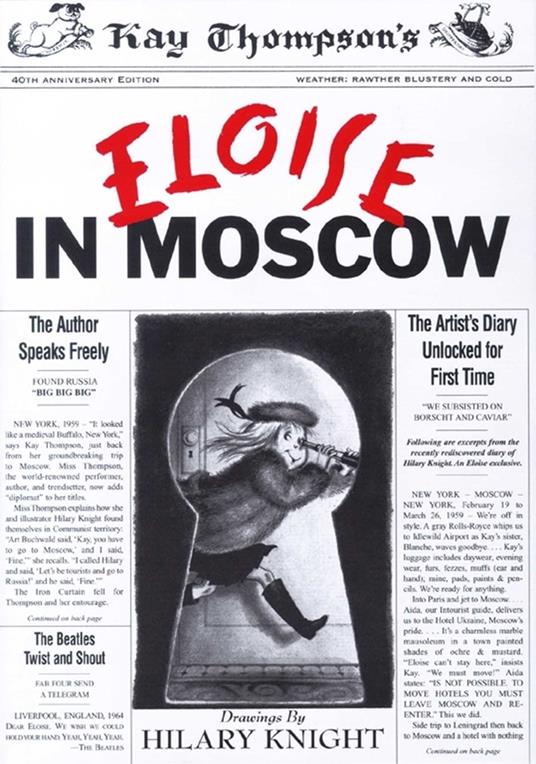 Eloise in Moscow - Kay Thompson,Hilary Knight,Peters Bernadette - ebook