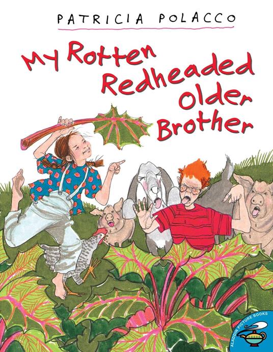 My Rotten Redheaded Older Brother - Patricia Polacco - ebook
