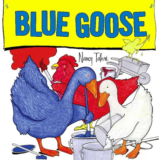 Blue Goose - Nancy Tafuri - ebook