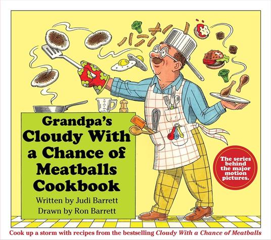 Grandpa's Cloudy With a Chance of Meatballs Cookbook - Judi Barrett,Ron Barrett - ebook