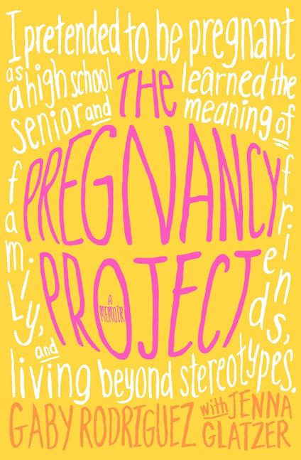 The Pregnancy Project - Gaby Rodriguez - ebook