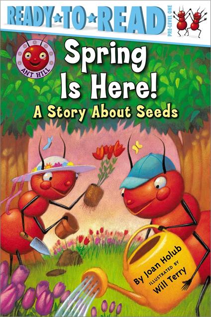 Spring Is Here! - Joan Holub,Will Terry - ebook