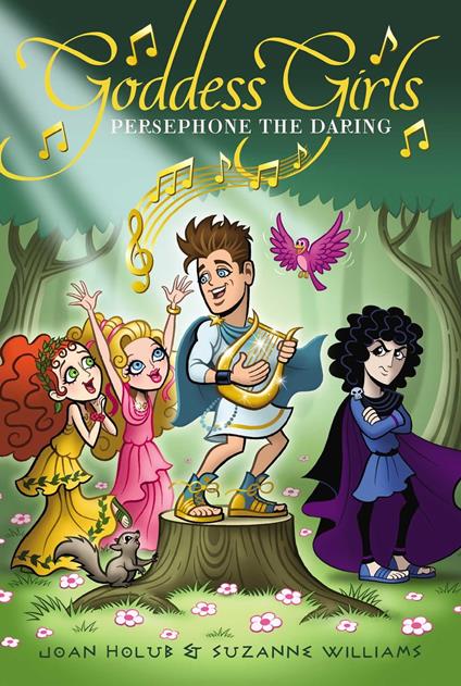 Persephone the Daring - Joan Holub,Suzanne Williams - ebook