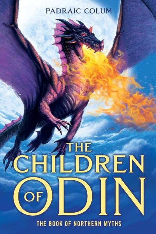 The Children of Odin - Padraic Colum,Willy Pogany - ebook