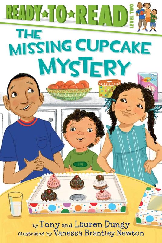 The Missing Cupcake Mystery - Lauren Dungy,Tony Dungy,Vanessa Brantley-Newton - ebook